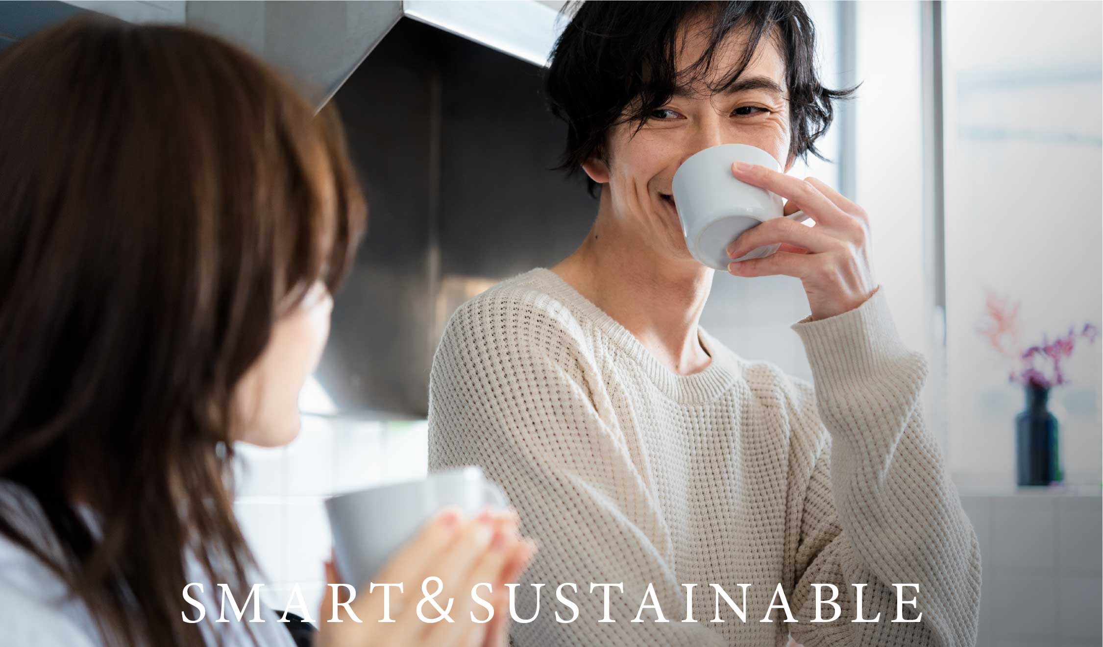 SMART＆SUSTAINABLE