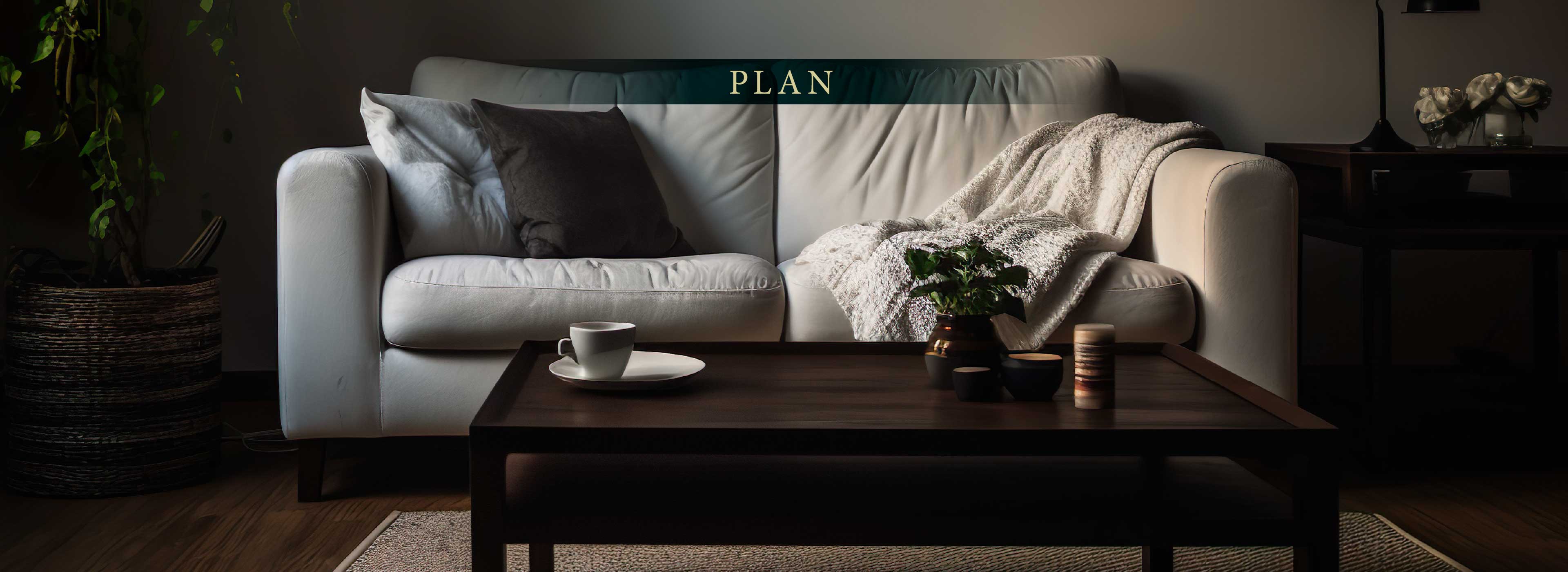 PLAN ゆとりと開放の贅を、すべての私邸へ。 